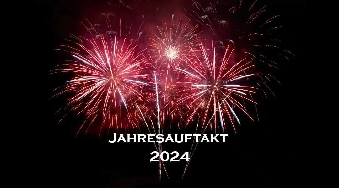 Jahresauftakt 2024